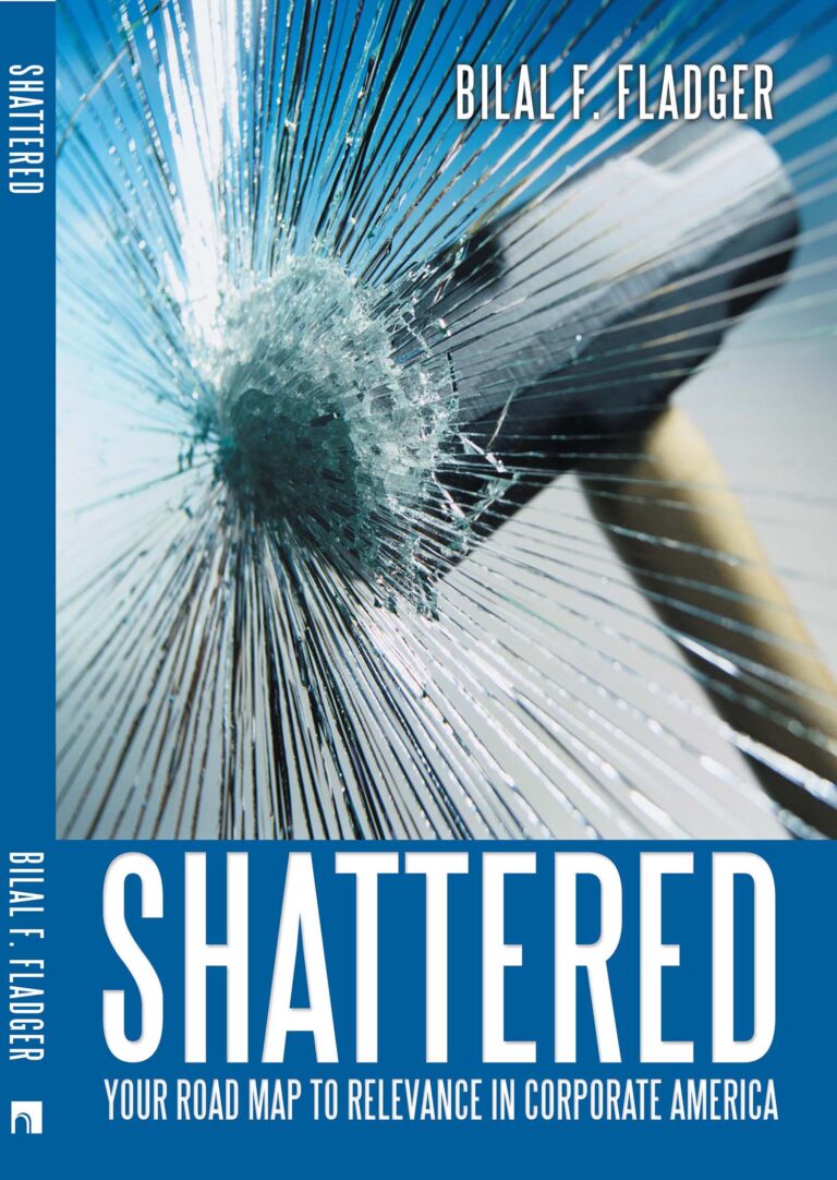 Shattered: Your Road Map to Relevance in Corporate America